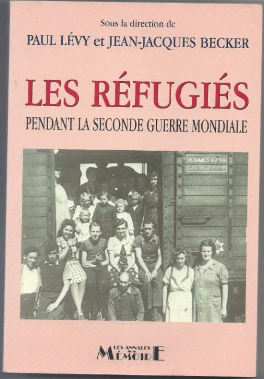 Les Réfugiés pendant la Seconde Guerre Mondiale